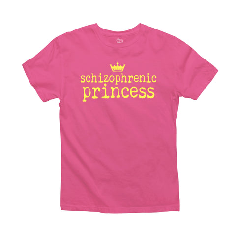 Pink t-shirt with yellow text that reads 'Schizophrenic Princess,' featuring a crown design above the text