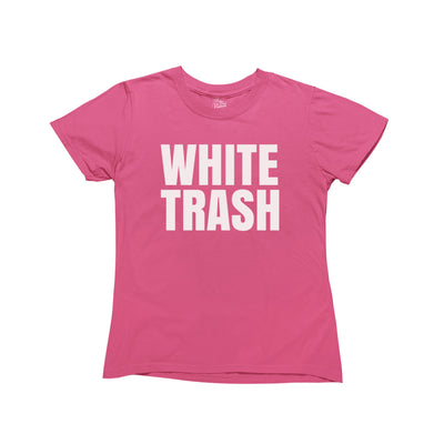 Bright pink baby tee with the text 'WHITE TRASH' in bold, contrasting white letters on the front